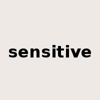 sensitive是什么意思