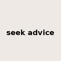 seek advice是什么意思