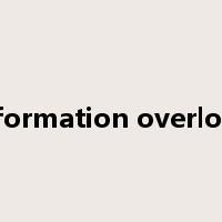 information overload是什么意思