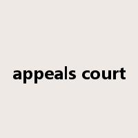 appeals court是什么意思