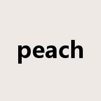 peach是什么意思