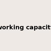 working capacity是什么意思