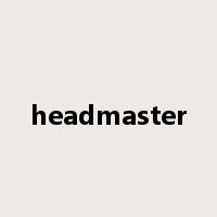 headmaster是什么意思