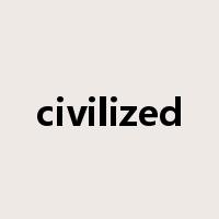 civilized是什么意思