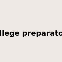 college preparatory是什么意思