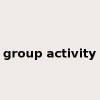 group activity是什么意思