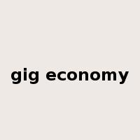 gig economy是什么意思