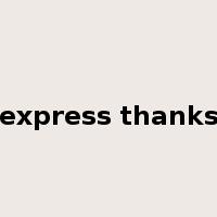 express thanks是什么意思