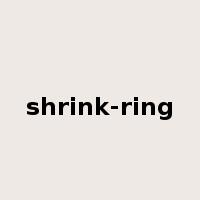 shrink-ring是什么意思