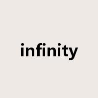 infinity是什么意思