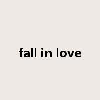 fall in love是什么意思