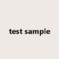 test sample是什么意思