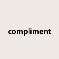 compliment是什么意思