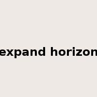 expand horizon是什么意思