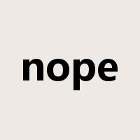 nope是什么意思