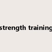 strength training是什么意思