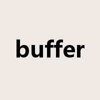 buffer是什么意思