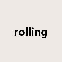 rolling是什么意思