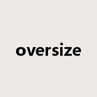 oversize是什么意思