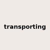 transporting是什么意思