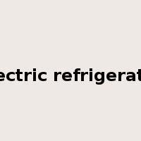 electric refrigerator是什么意思