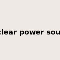 nuclear power source是什么意思