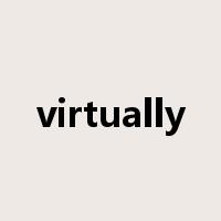 virtually是什么意思