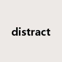 distract是什么意思