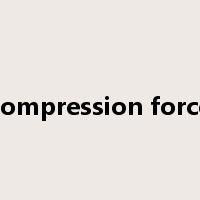 compression force是什么意思