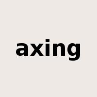 axing