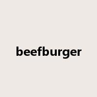 beefburger是什么意思