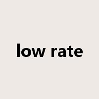 low rate是什么意思