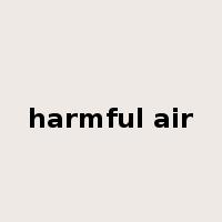 harmful air是什么意思