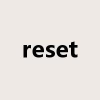 reset是什么意思