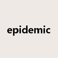 epidemic是什么意思