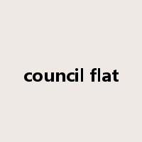 council flat是什么意思