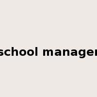 school manager是什么意思