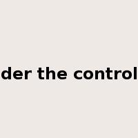 under the control of是什么意思