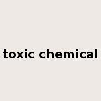 toxic chemical是什么意思