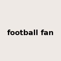 football fan是什么意思