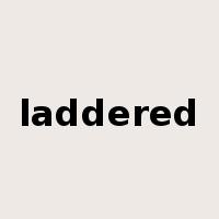 laddered是什么意思