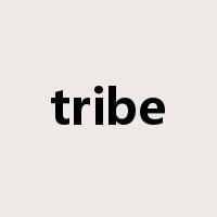 tribe是什么意思