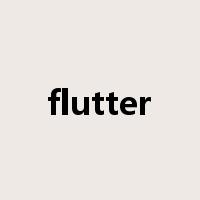 flutter是什么意思