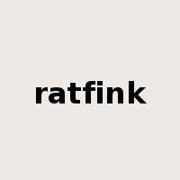 ratfink是什么意思