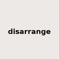 disarrange是什么意思