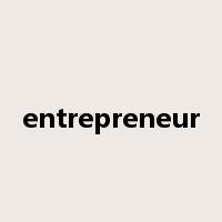 entrepreneur是什么意思