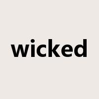 wicked是什么意思