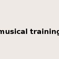 musical training是什么意思