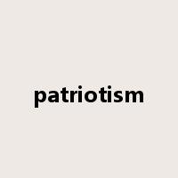 patriotism是什么意思