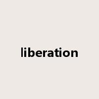 liberation是什么意思